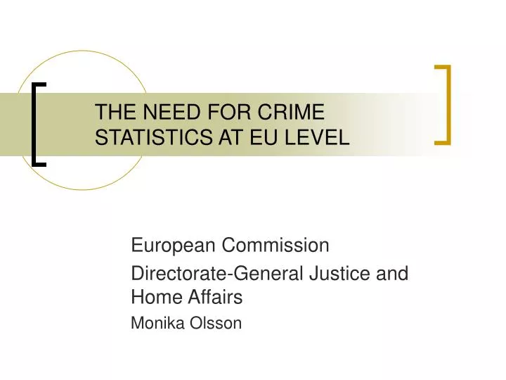 the need for crime statistics at eu level n.