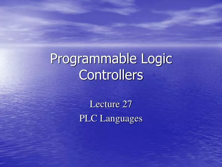 PPT - Programmable Logic Controllers PowerPoint Presentation, free ...
