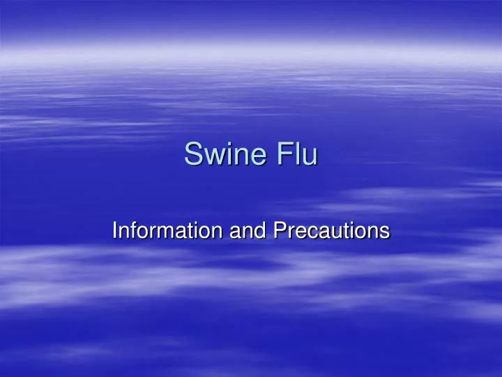 swine flu n.
