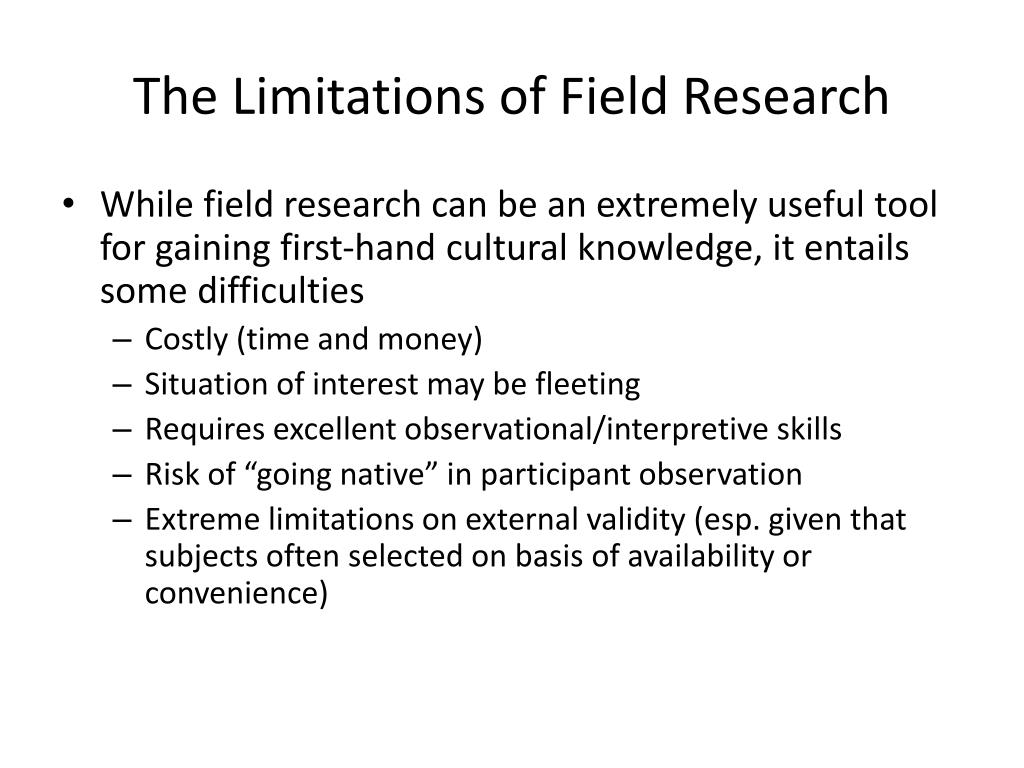 limitations of field research