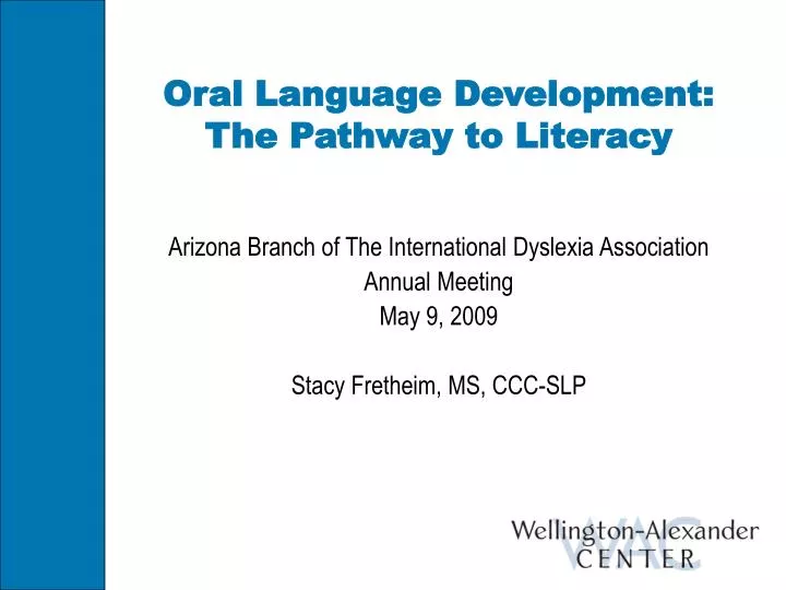 oral language development the pathway to literacy n.