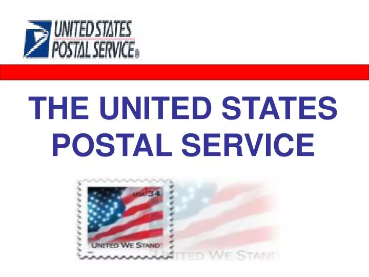 PPT - THE UNITED STATES POSTAL SERVICE PowerPoint Presentation, free ...