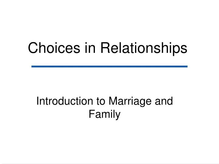 choices in relationships n.