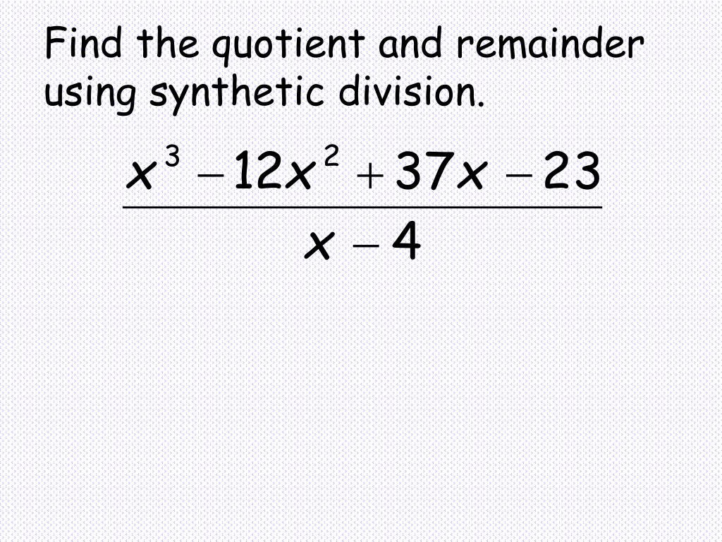 PPT Dividing Polynomials PowerPoint Presentation, free download ID