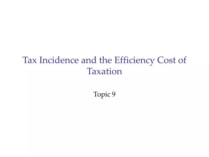 tax incidence and the efficiency cost of taxation n.