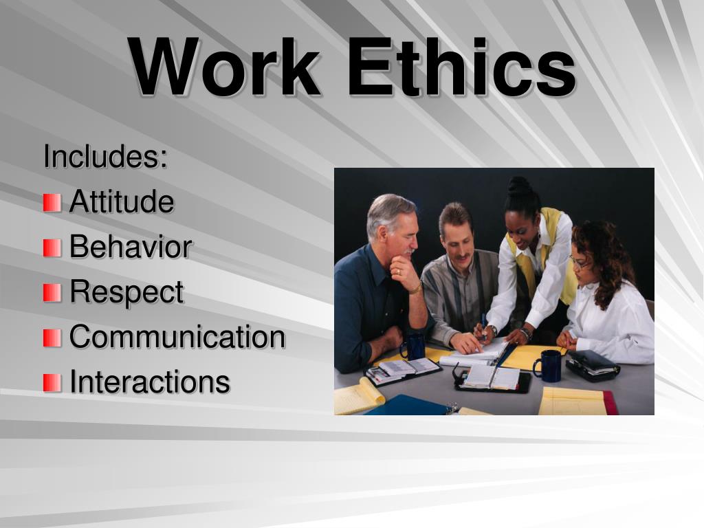 powerpoint presentation on work ethics
