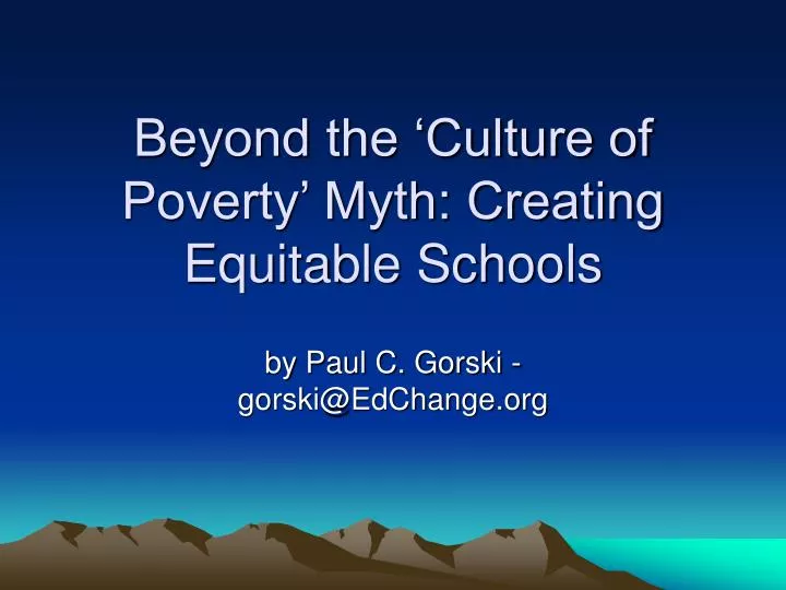 PPT Beyond the ‘Culture of Poverty’ Myth Creating