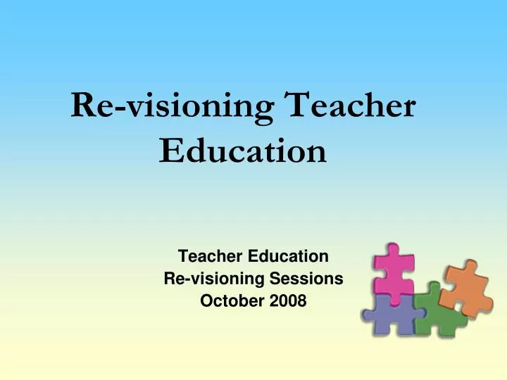 re visioning teacher education n.