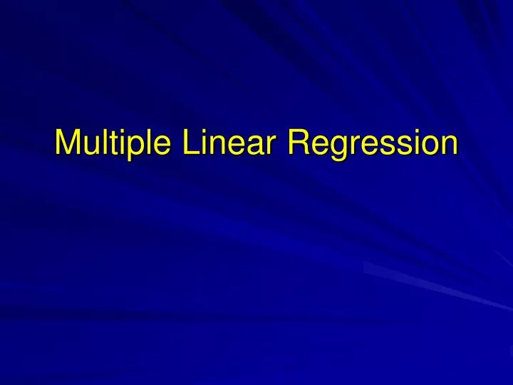 PPT - Multiple Linear Regression PowerPoint Presentation, free download ...