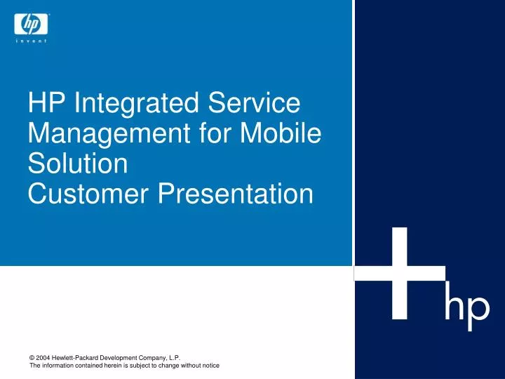 hp integrated service management for mobile solution customer presentation n.