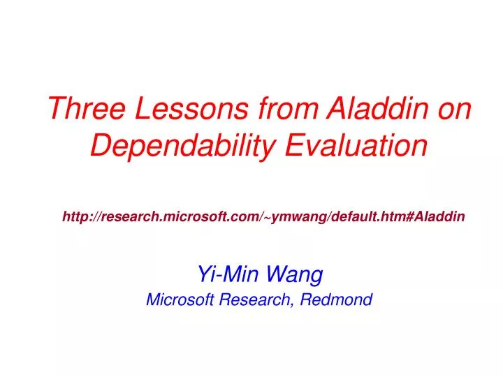 ppt-three-lessons-from-aladdin-on-dependability-evaluation-powerpoint
