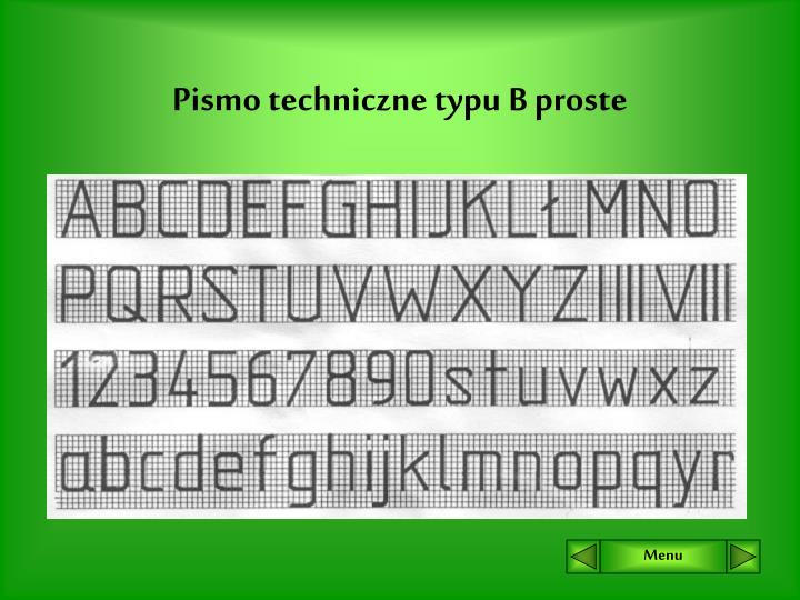 Pismo Techniczne Typu B Proste PPT - Pismo techniczne PowerPoint Presentation - ID:489672