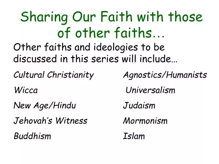 sharing our faith with those of other faiths n.