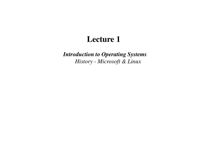 PPT - Lecture 1 PowerPoint Presentation, free download - ID:490150