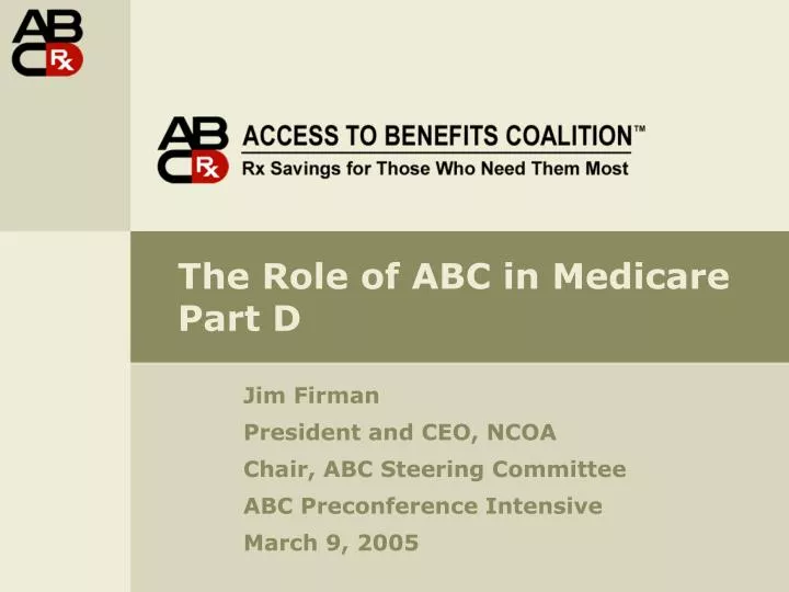 the role of abc in medicare part d n.