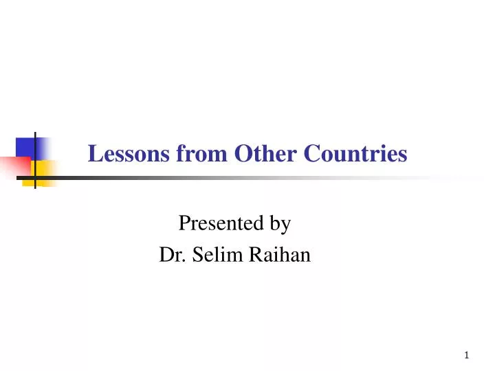 PPT - Lessons from Other Countries PowerPoint Presentation, free ...