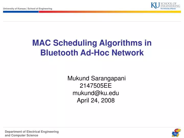 mac scheduling algorithms in bluetooth ad hoc network n.