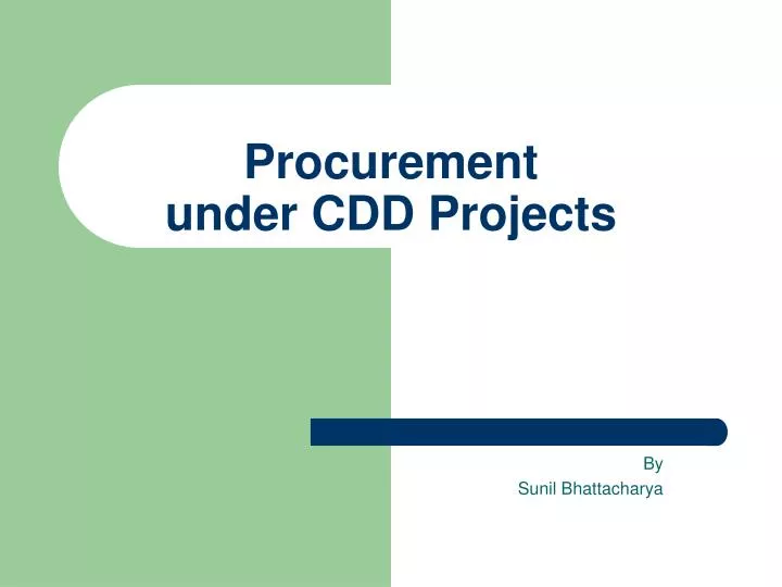 PPT - Procurement under CDD Projects PowerPoint Presentation, free ...