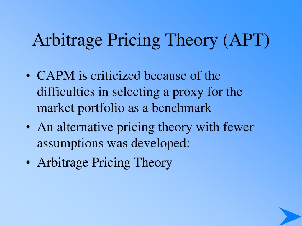 PPT - Arbitrage Pricing Theory (APT) PowerPoint Presentation, free