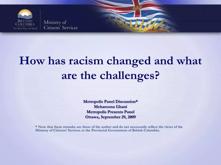how has racism changed and what are the challenges n.