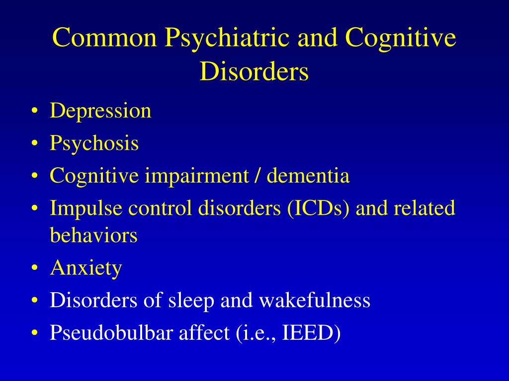 impairment / dementia * Impulse control disorders (ICDs) and related behavi...