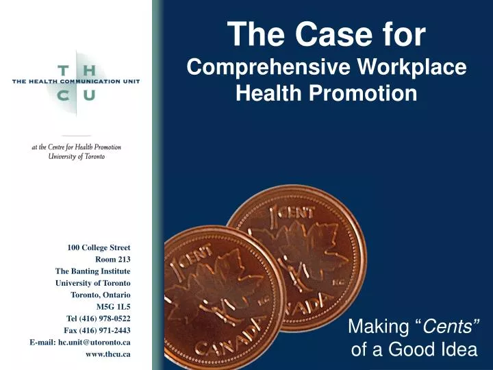 the case for comprehensive workplace health promotion n.