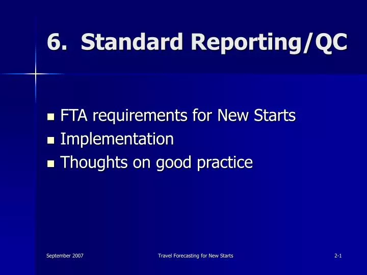 6 standard reporting qc n.