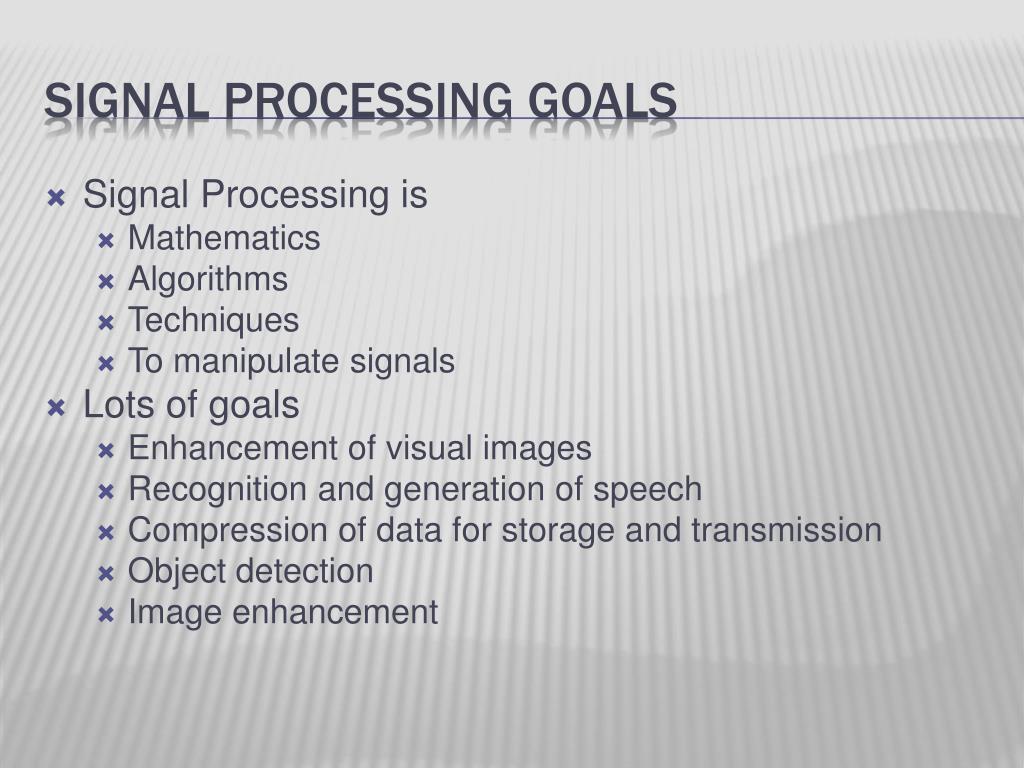 PPT - Signal Processing PowerPoint Presentation, free download - ID:498188