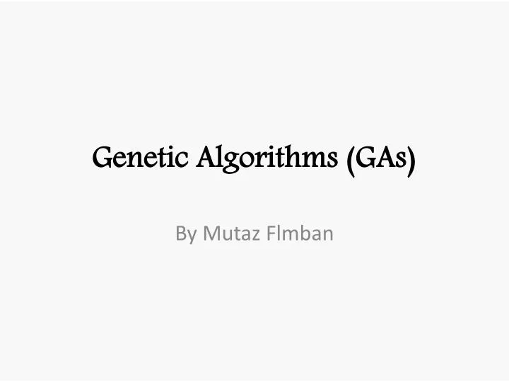 genetic algorithms gas n.
