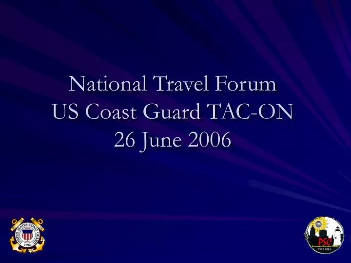 national travel forum us coast guard tac on 26 june 2006 n.