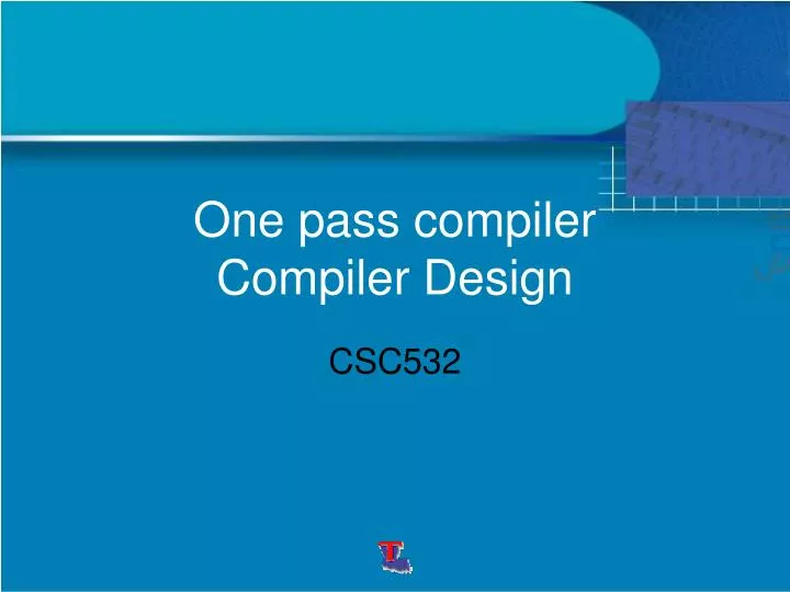 one pass compiler compiler design n.
