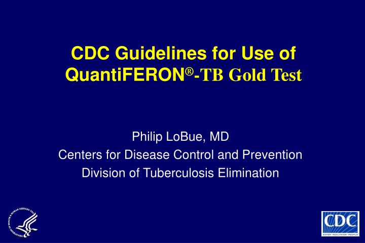 cdc guidelines for use of quantiferon tb gold test n.