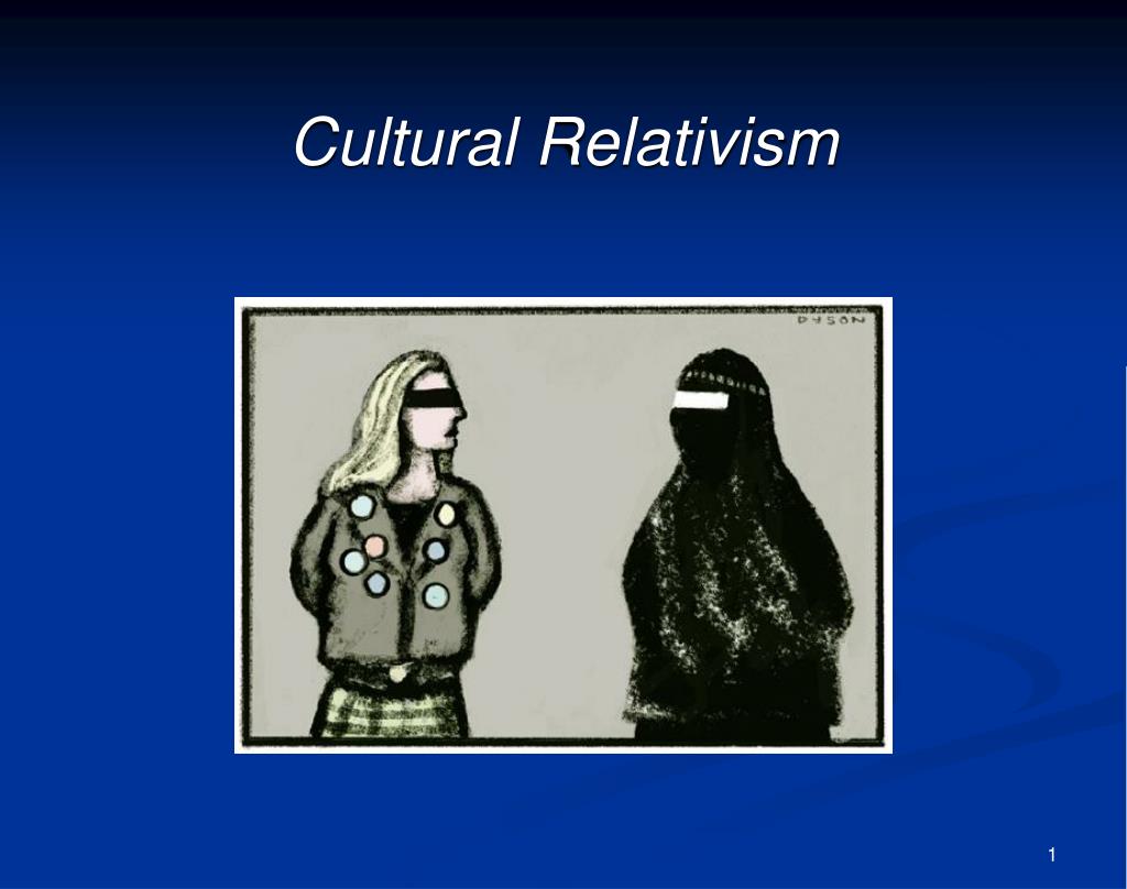 what is the importance of cultural relativism essay brainly