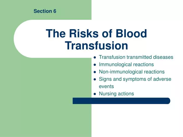 the risks of blood transfusion n.