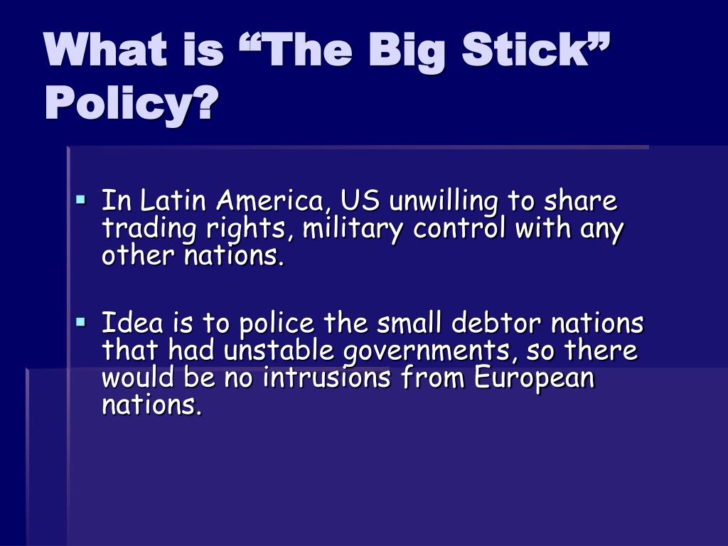 PPT - The “Big Stick” America PowerPoint Presentation, free download -  ID:501892