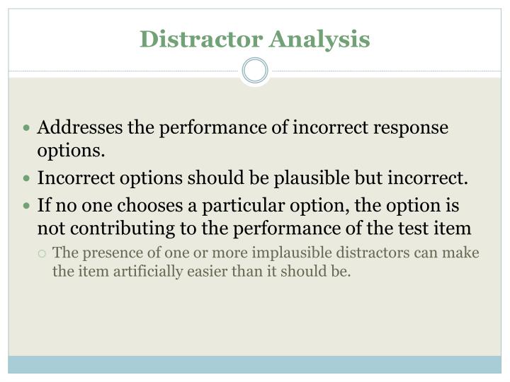 Distractor Definition What Is A Distractor Analysis? – EGQZTF