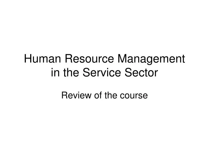 human resource management in the service sector n.