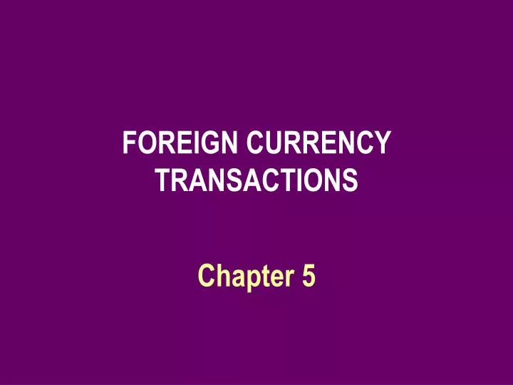 foreign currency transactions n.