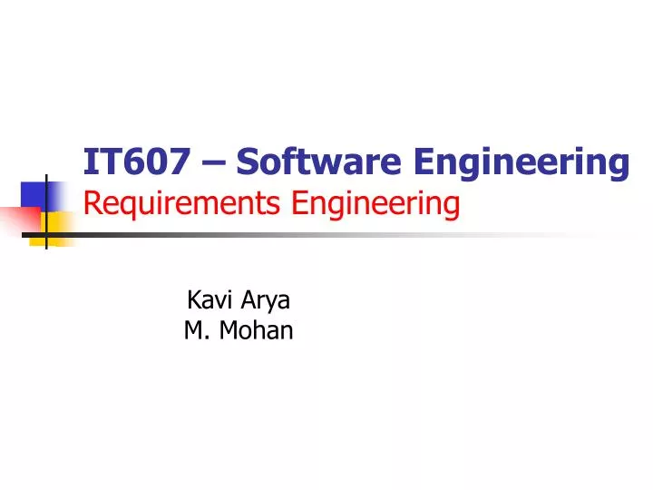 PPT IT607 Software Engineering Requirements Engineering PowerPoint 