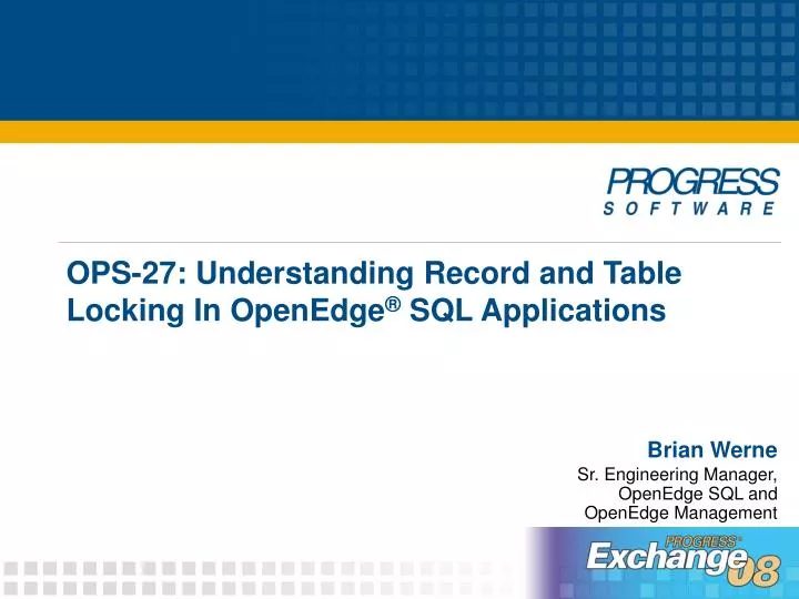 ops 27 understanding record and table locking in openedge sql applications n.