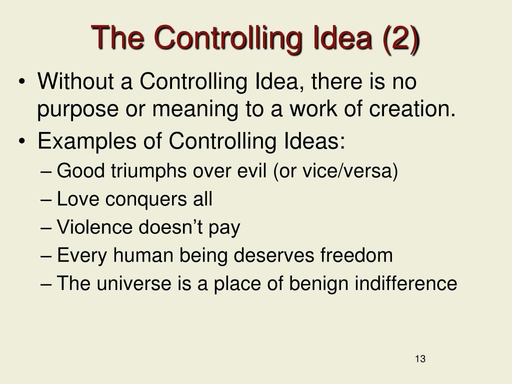 PPT - Lecture 8: The Controlling Idea PowerPoint Presentation, free  download - ID:503931