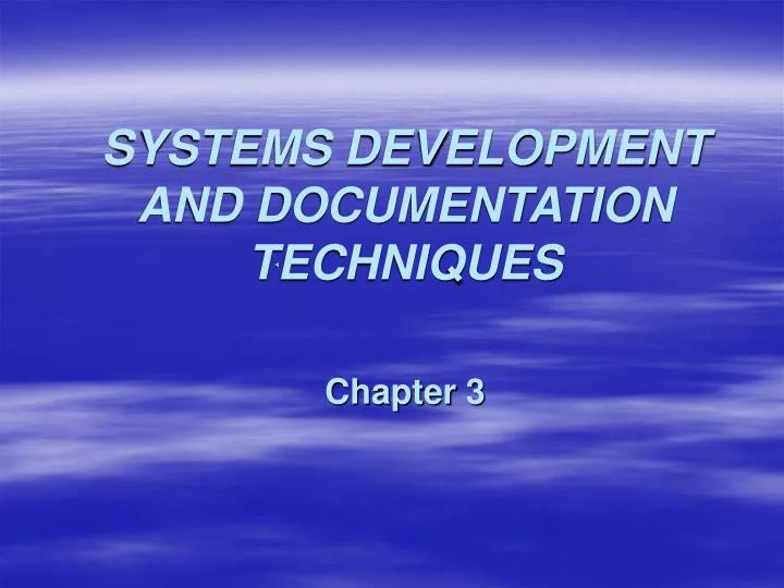 systems development and documentation techniques n.