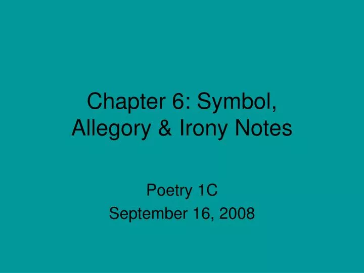 chapter 6 symbol allegory irony notes n.