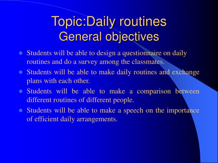 topic daily routines general objectives n.