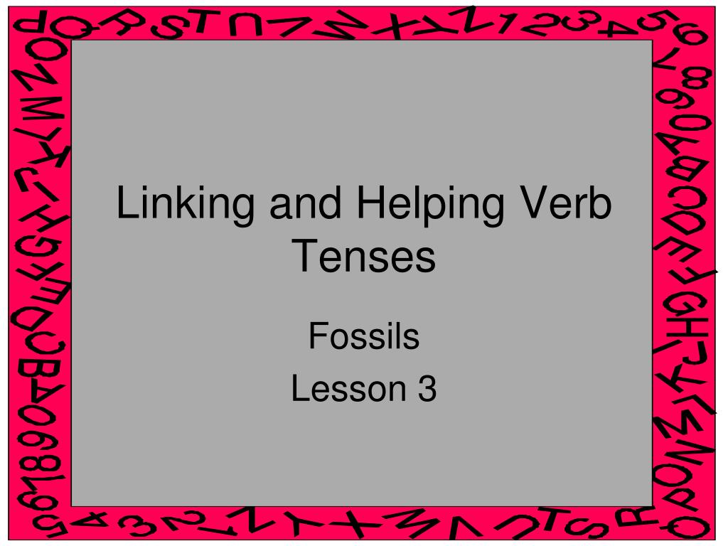 ppt-linking-and-helping-verb-tenses-powerpoint-presentation-free-download-id-505419