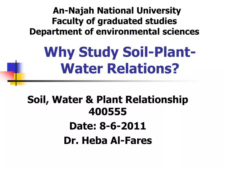 PPT Why Study SoilPlantWater Relations? PowerPoint Presentation