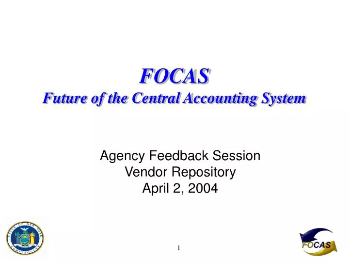 focas future of the central accounting system n.