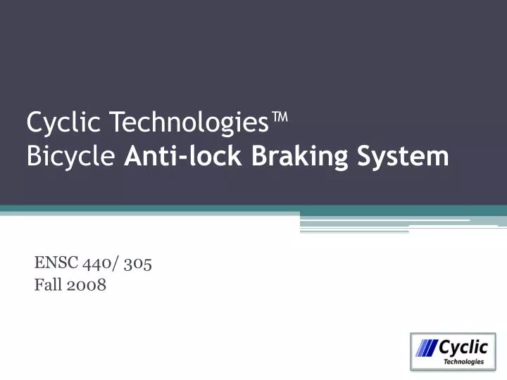 cyclic technologies bicycle anti lock braking system n.
