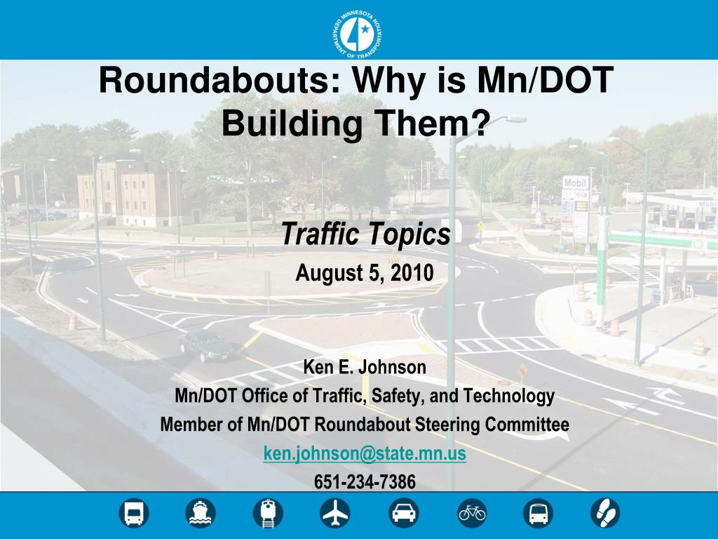 Ppt Roundabouts Why Is Mn Dot Building Them Powerpoint