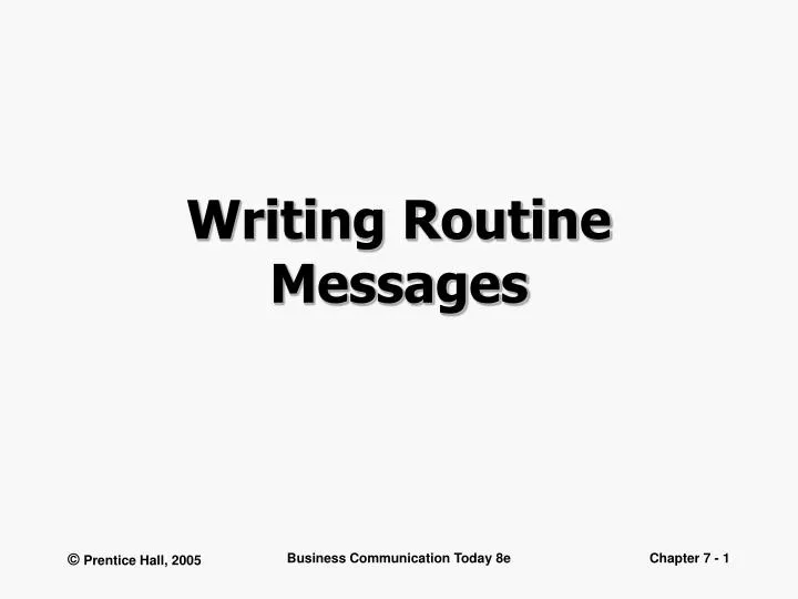 PPT - Writing Routine Messages PowerPoint Presentation, free download ...